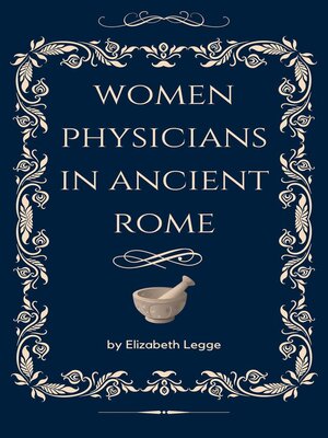 cover image of Woman Physicians in Ancient Rome